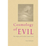Cosmology of Evil