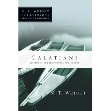 Galatians: 10 Studies for Individuals or Groups