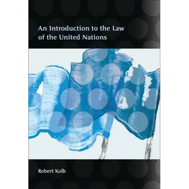 An Introduction to the Law of the United Nations