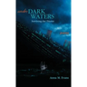 Under Dark Waters: Surviving the Titanic - Poems
