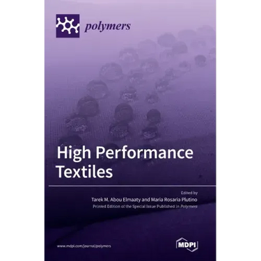 High Performance Textiles