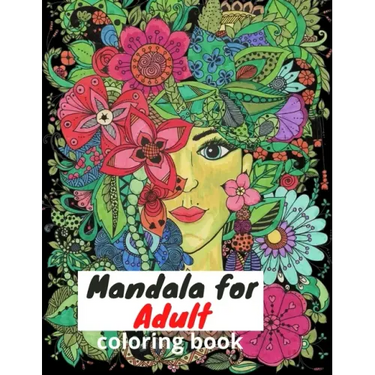 Mandala: Mandalas Adult Coloring Book:: The best collection of Mandalas designed for Stress Relief and Relaxation.
