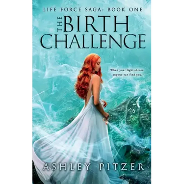 The Birth Challenge: When Your Light Shines, Anyone Can Find You