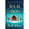 Let It Snow