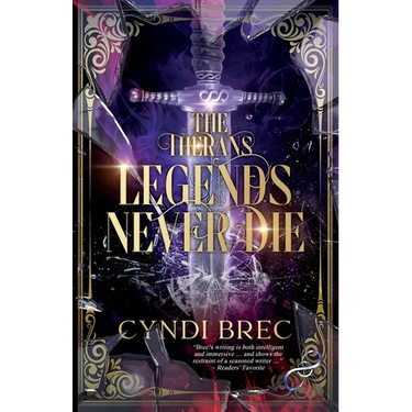 The Therans: Legends Never Die