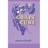 The Grape Cure