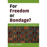 For Freedom or Bondage?: A Critique of African Pastoral Practices