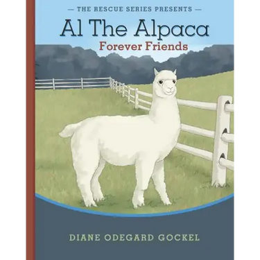 Al The Alpaca: Forever Friends