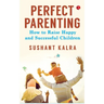 Perfect Parenting (Pb)