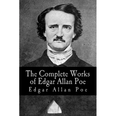 The Complete Works of Edgar Allan Poe: Volumes I through V