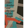 Elder Brother and the Law of the People: Contemporary Kinship and Cowessess First Nation
