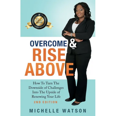 Overcome & Rise Above