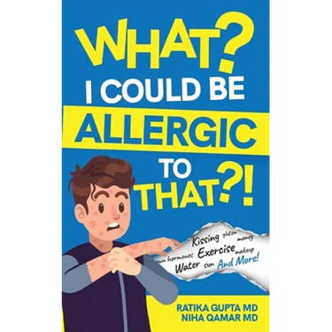 What? I Could be Allergic to That?!
