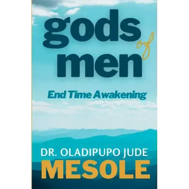 gods of men: End Time Awakening