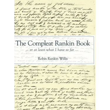 The Compleat Rankin Book: ... or at least what I have so far ...