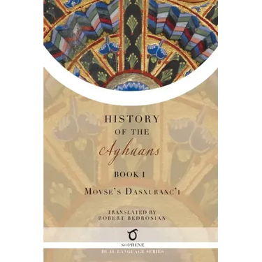 History of the Aghuans: Book 1
