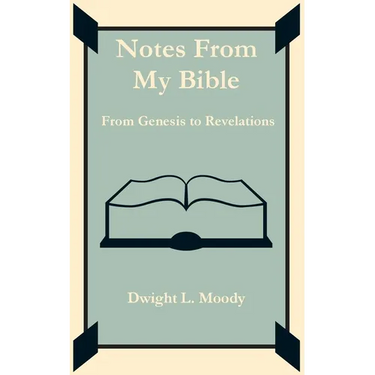 Notes From My Bible