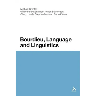 Bourdieu, Language and Linguistics
