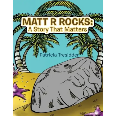 Matt R Rocks: a Story That Matters