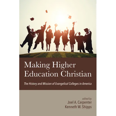 Making Higher Education Christian
