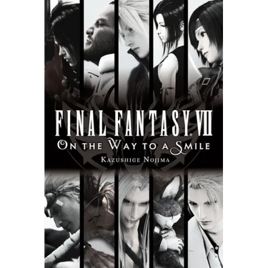 Final Fantasy VII: On the Way to a Smile
