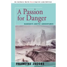 A Passion for Danger: Nansen's Arctic Adventures