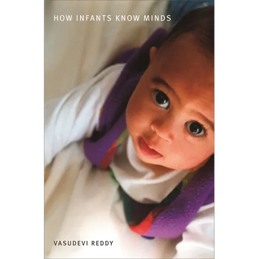 How Infants Know Minds