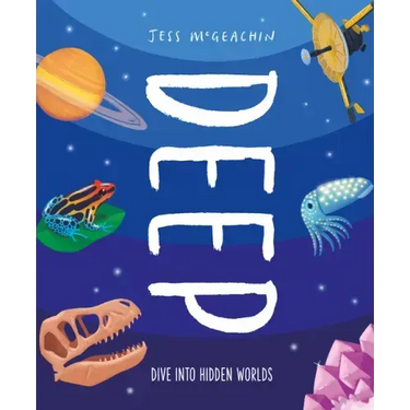 Deep: Dive Into Hidden Worlds
