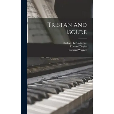 Tristan and Isolde