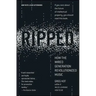 Ripped: How the Wired Generation Revolutionized Music