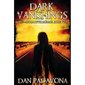 Dark Vanishings 2: Post-Apocalyptic Horror