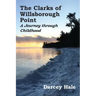 The Clarks of Willsborough Point: A Journey through Childhood