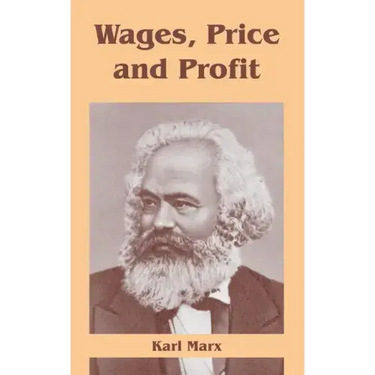 Wages, Price and Profit