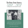 The News from Seneca - 1888 - 1918 - as Reported in the Keowee Courier
