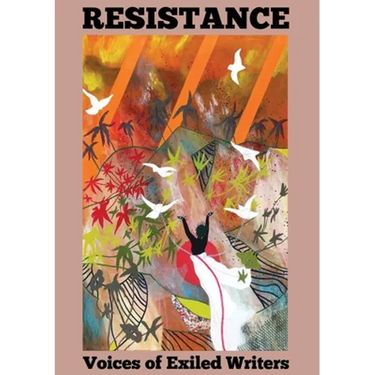 Resistance - Voices of Exiled Writers