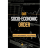 Our Socio-Economic Order