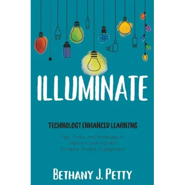 Illuminate: Technology Enhanced Learning