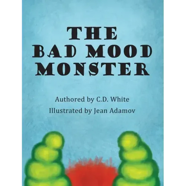 The Bad Mood Monster