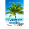 The Fountain and other short stories