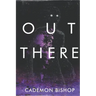 Out There: A Rural Horror Story