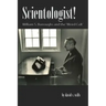 Scientologist!: William S. Burroughs and the 'Weird Cult'