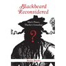 Blackbeard Reconsidered: Mist's Piracy, Thache's Genealogy