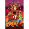 The Miner's Gold