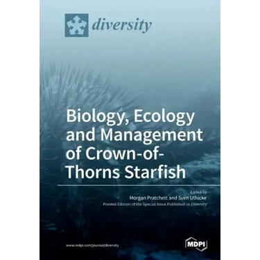 Biology, Ecology and Management of Crown-of-Thorns Starfish