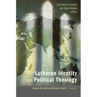 Lutheran Identity and Political Theology