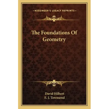 The Foundations of Geometry