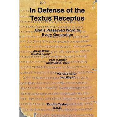 In Defense of the Textus Receptus