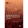 Biological Activities of Ribosome-Inactivating Proteins
