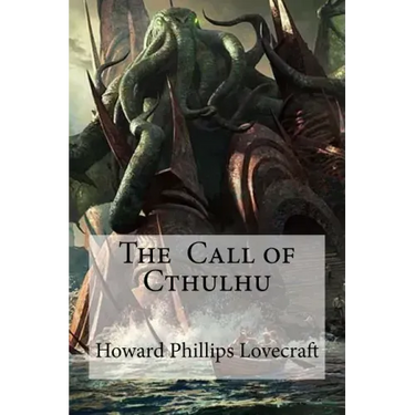 The Call of Cthulhu