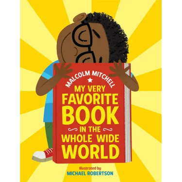 My Very Favorite Book in the Whole Wide World